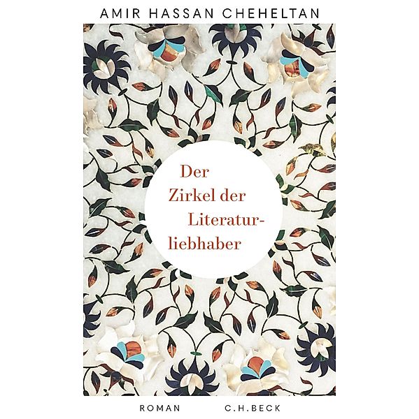 Der Zirkel der Literaturliebhaber, Amir Hassan Cheheltan