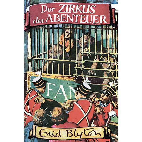 Der Zirkus der Abenteuer, Enid Blyton