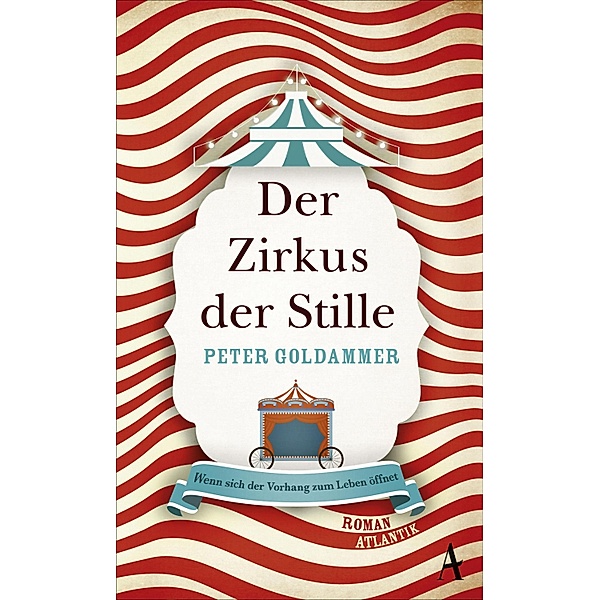Der Zirkus der Stille, Peter Goldammer