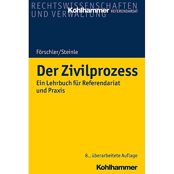Der Zivilprozess, Peter Förschler, Hermann Steinle