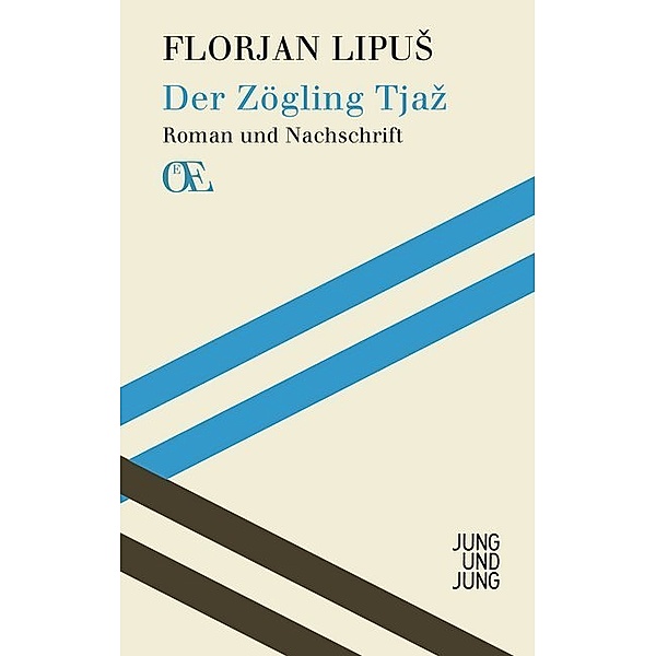 Der Zögling Tjaz, Florjan Lipus