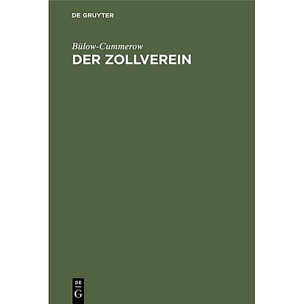 Der Zollverein, Ernst von Bülow-Cummerow