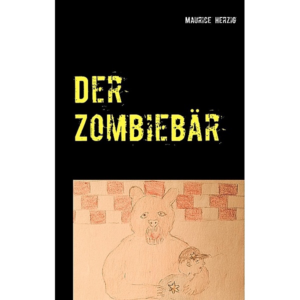 Der Zombiebär, Maurice Herzig