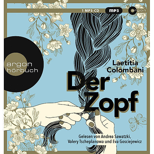 Der Zopf,1 Audio-CD, 1 MP3, Laëtitia Colombani