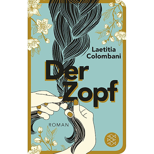 Der Zopf, Laëtitia Colombani