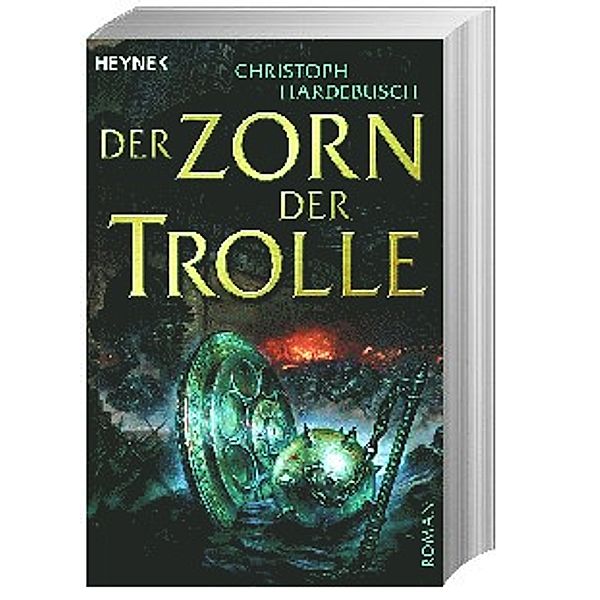 Der Zorn der Trolle / Die Trolle Bd.3, Christoph Hardebusch