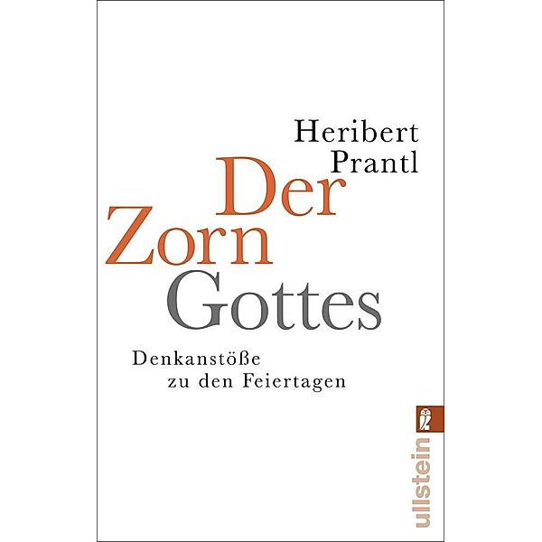 Der Zorn Gottes, Heribert Prantl