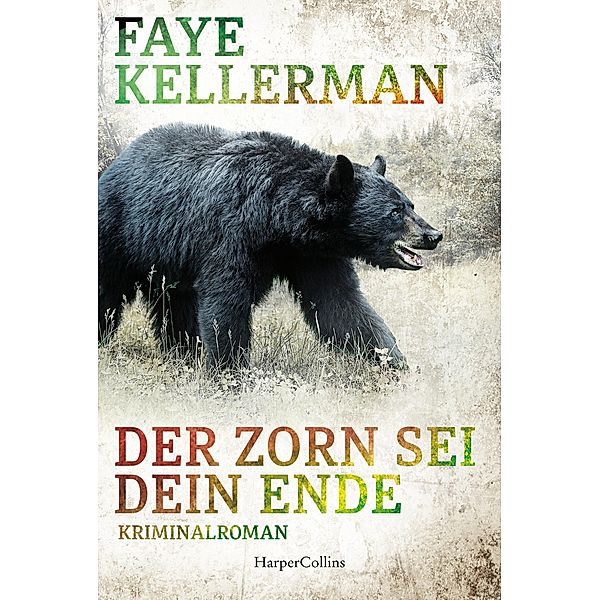 Der Zorn sei dein Ende, Faye Kellerman