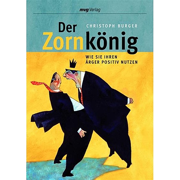 Der Zornkönig / MVG Verlag bei Redline, Christoph Burger
