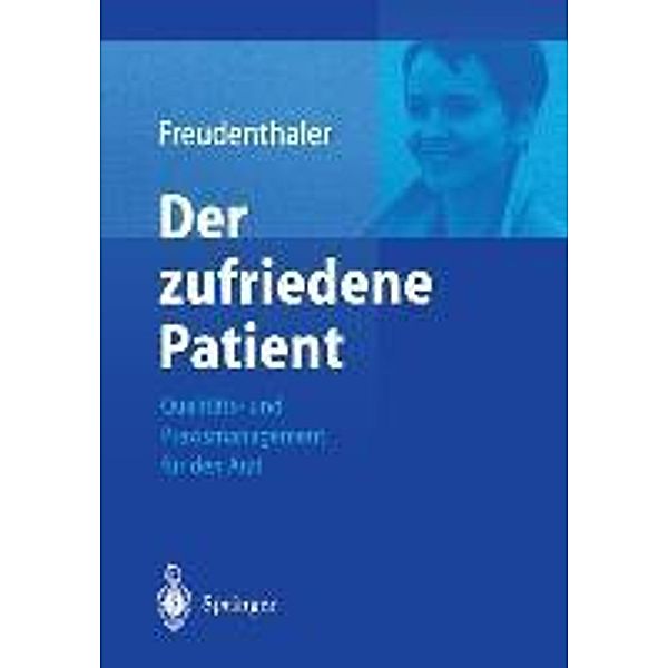 Der zufriedene Patient, Ingeborg Freudenthaler