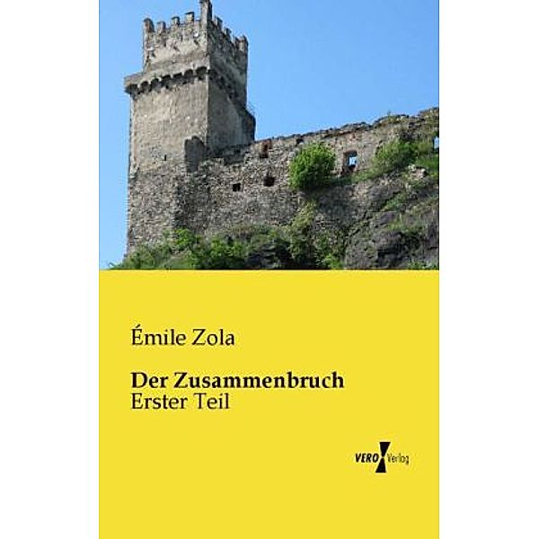 Der Zusammenbruch, Émile Zola