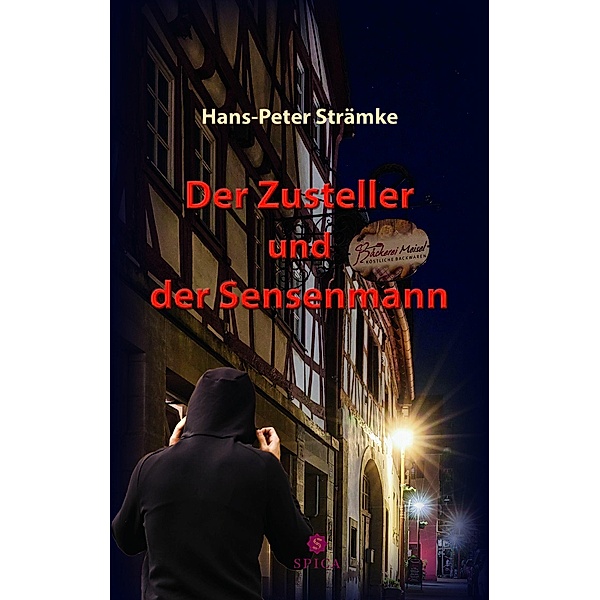 Der Zusteller und der Sensenmann, Hans-Peter Strämke