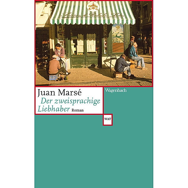 Der zweisprachige Liebhaber, Juan Marsé