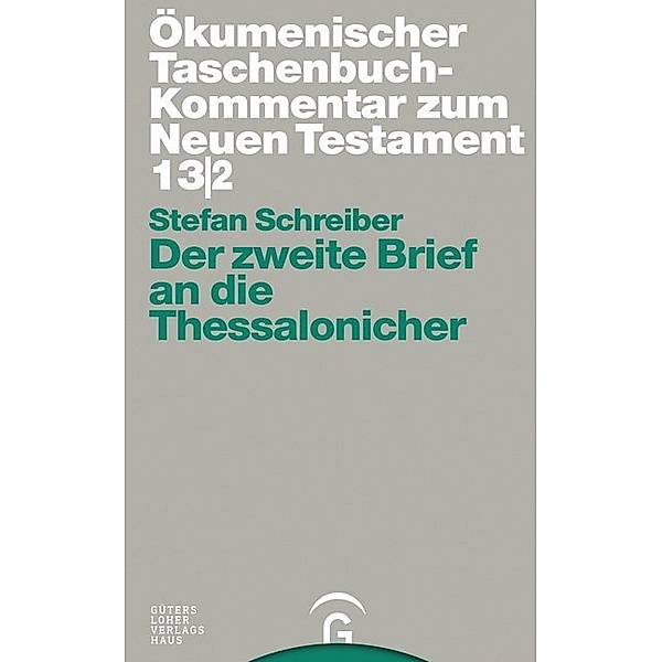 Der zweite Brief an die Thessalonicher, Stefan Schreiber