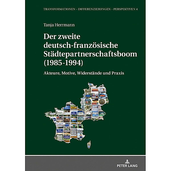 Der zweite deutsch-französische Städtepartnerschaftsboom (1985-1994), Tanja Herrmann
