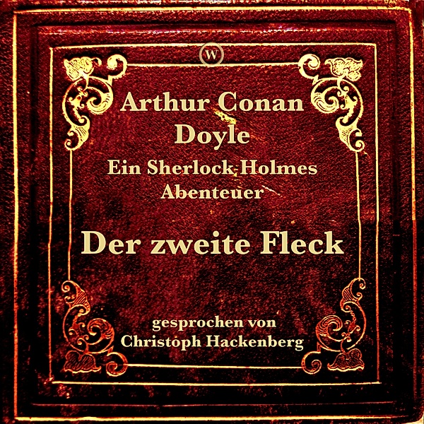 Der zweite Fleck, Arthur Conan Doyle