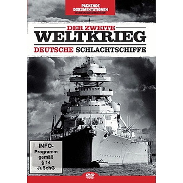 Der Zweite Weltkrieg - Deutsche Schlachtschiffe, Doku: