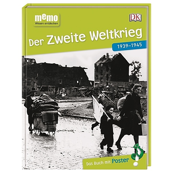 Der Zweite Weltkrieg / memo - Wissen entdecken Bd.96