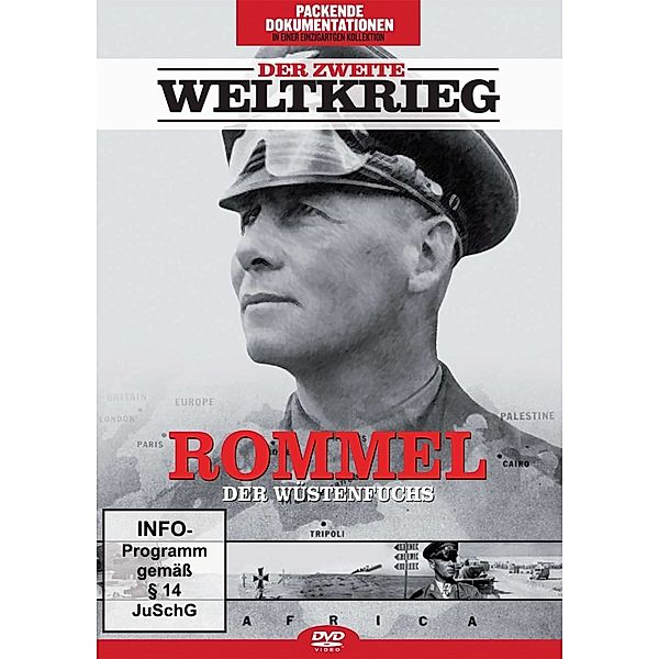 Der zweite Weltkrieg - Rommel, der Wüstenfuchs, Doku: Der 2.Weltkrieg