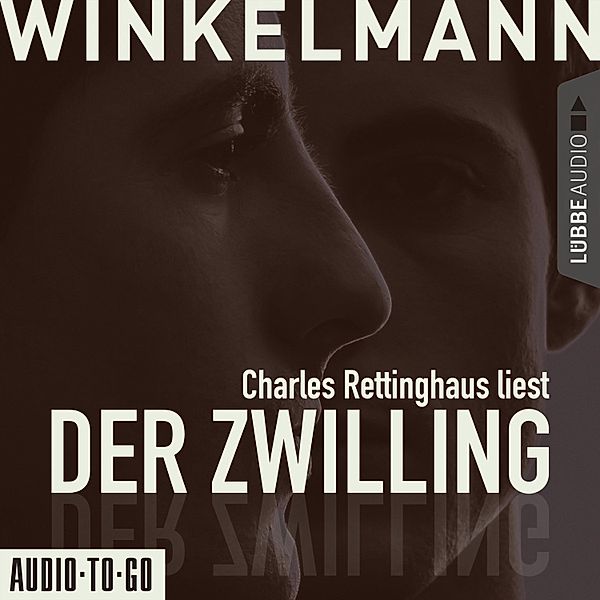 Der Zwilling (Ungekürzt), Andreas Winkelmann