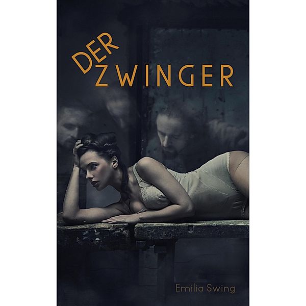 Der Zwinger, Emilia Swing