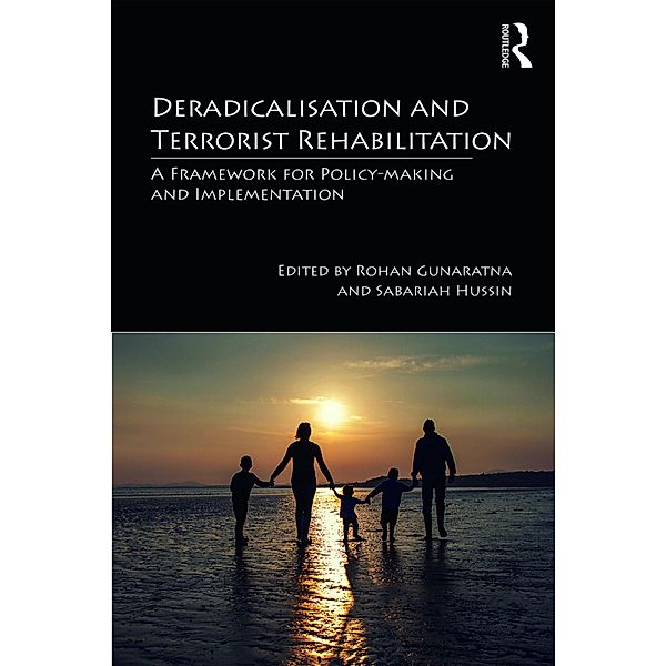 Deradicalisation and Terrorist Rehabilitation