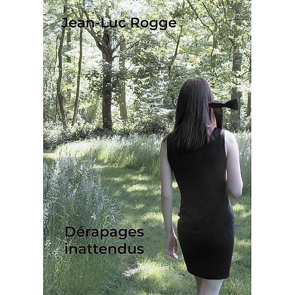 Dérapages inattendus, Jean-Luc Rogge