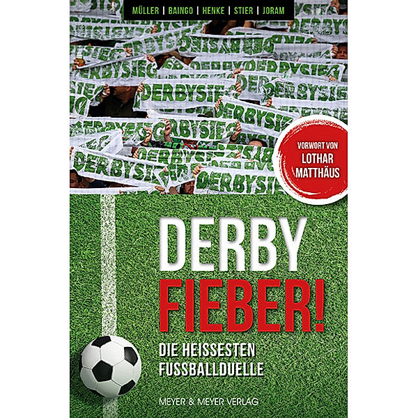 Derby Fieber!, Ronny Müller, Andreas Baingo, Stephan Henke, Sebastian Stier, David Joram