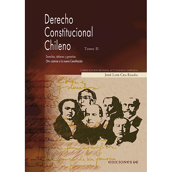 Derecho constitucional. Tomo II, José Luis Cea Egaña