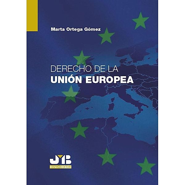 Derecho de la Unión Europea, Marta Ortega Gómez