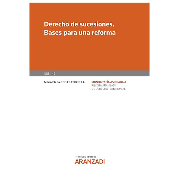 Derecho de sucesiones. Bases para una reforma / Monografía Revista Patrimonial, María Elena Cobas Cobiella