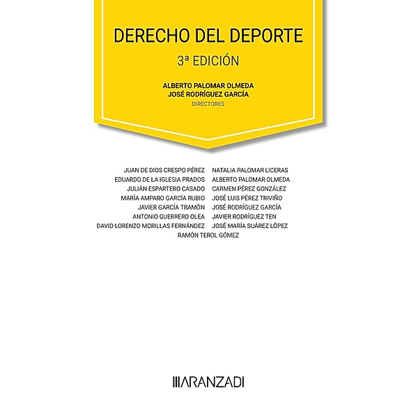 Derecho del Deporte / Gran Tratado Bd.1489, Alberto Palomar Olmeda, Jos¿ Rodr¿guez Garc¿a