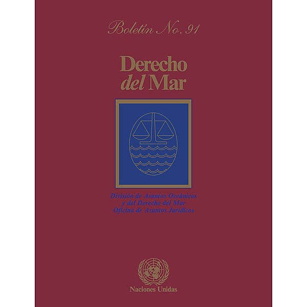 Derecho del mar boletín: Derecho del mar boletín, No.91