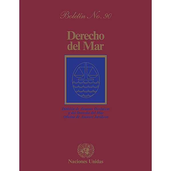 Derecho del mar boletín: Derecho del mar boletín, No.90