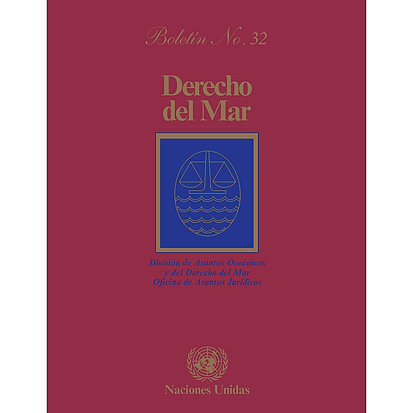 Derecho del mar boletín: Derecho del mar boletín, No.32