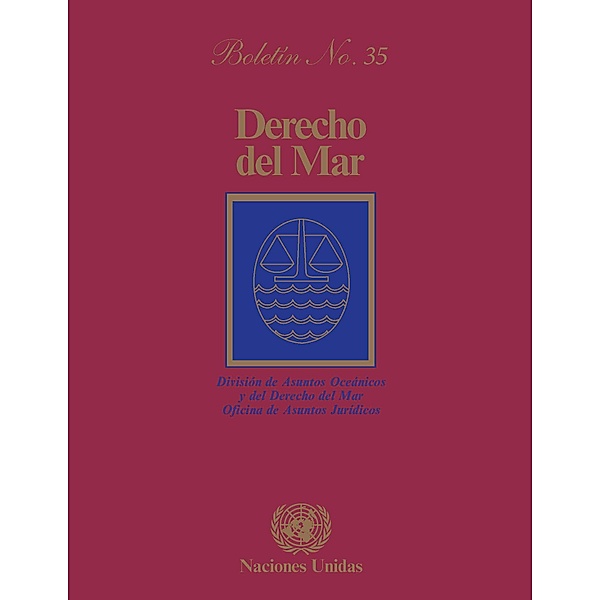 Derecho del mar boletín: Derecho del mar boletín, No.35