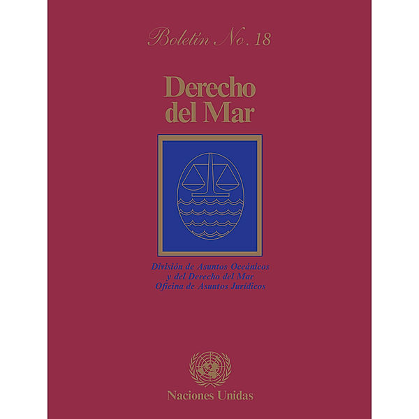 Derecho del mar boletín: Derecho del mar boletín, No.18