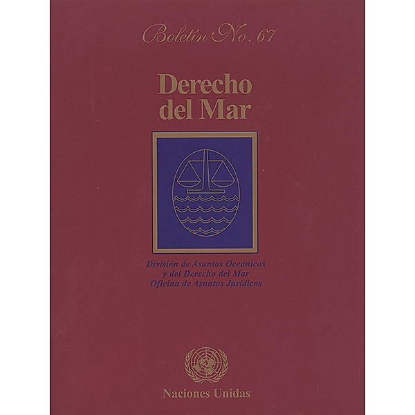 Derecho del mar boletín: Derecho del mar boletín, No.67