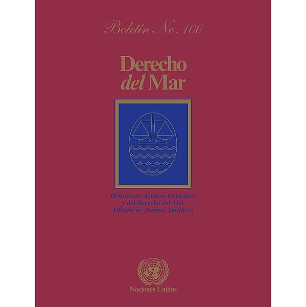 Derecho del mar boletín, No.100 / Derecho del mar boletín