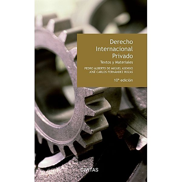 Derecho internacional privado / Textos y Materiales, Pedro A. de Miguel Asensio, José Carlos Fernández Rozas