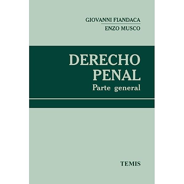 Derecho penal, Giovanni Fiandaca Enzo Musco