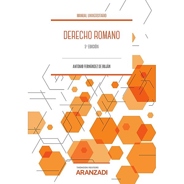 Derecho Romano / Manuales, Antonio Fernández de Buján y Fernández