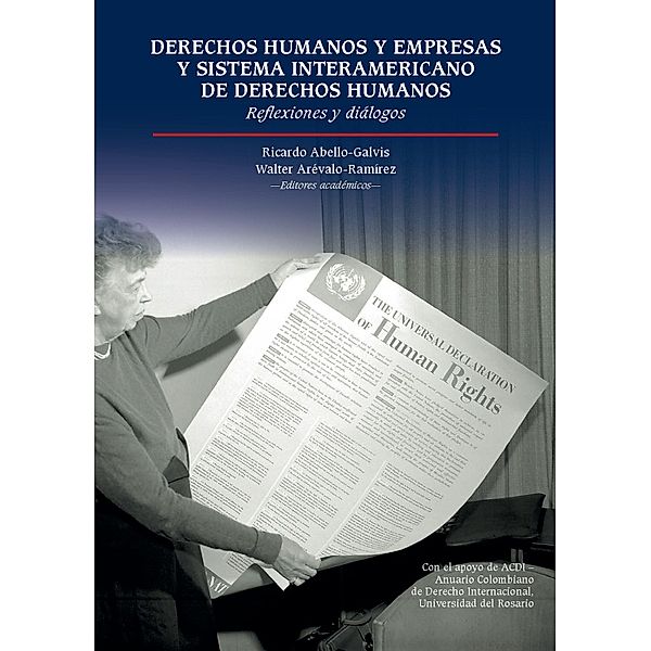 Derechos humanos y empresas y Sistema Interamericano de Derechos Humanos, Ricardo Abello-Galvis, Walter Arévalo-Ramírez