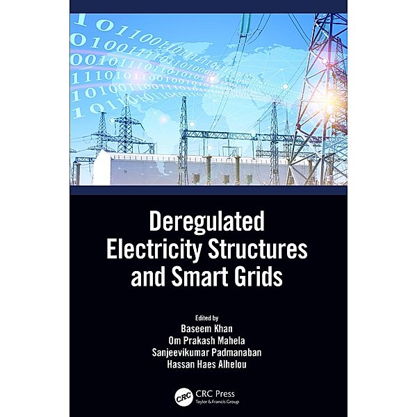 Deregulated Electricity Structures and Smart Grids