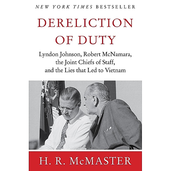 Dereliction of Duty, H. R. McMaster