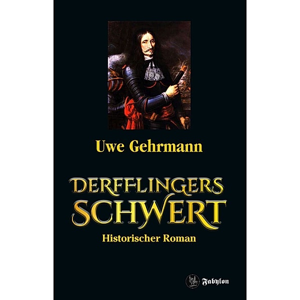 Derfflingers Schwert, Uwe Gehrmann