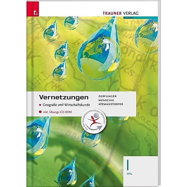 Derflinger, M: Vernetzungen I HTL, Manfred Derflinger, Gottfried Menschik, Peter Atzmanstorfer