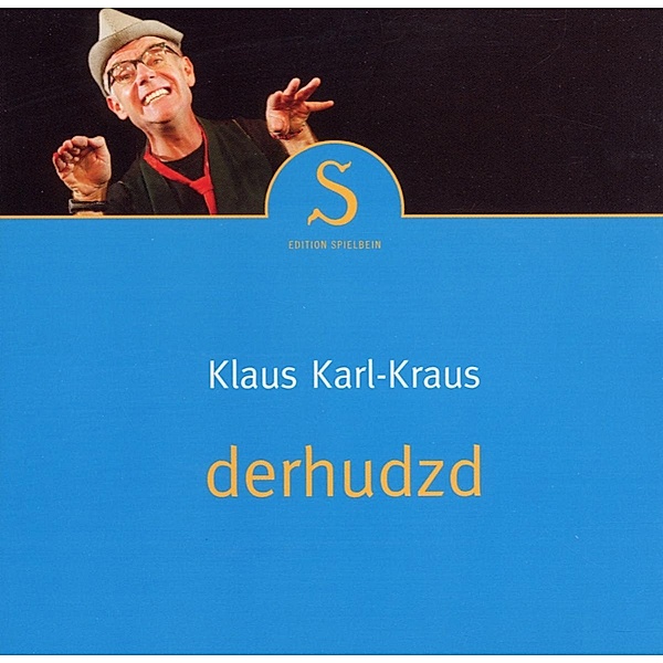 Derhudzd, Klaus Karl Kraus