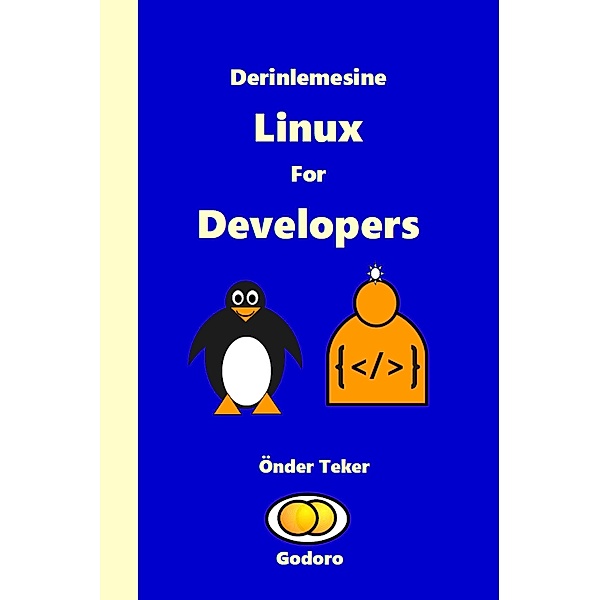 Derinlemesine Linux For Developers, Onder Teker