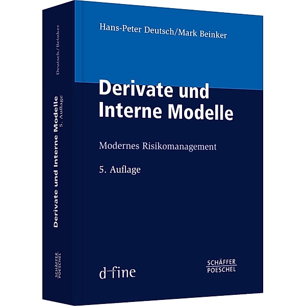 Derivate und Interne Modelle, Hans-Peter Deutsch, Mark Beinker